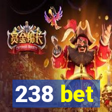 238 bet