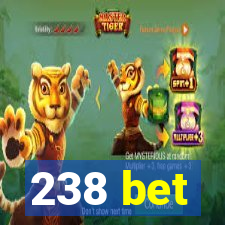 238 bet