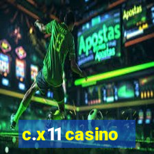 c.x11 casino