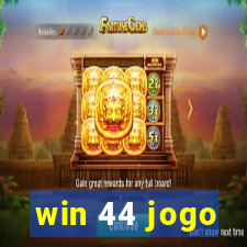 win 44 jogo