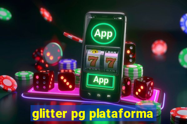 glitter pg plataforma