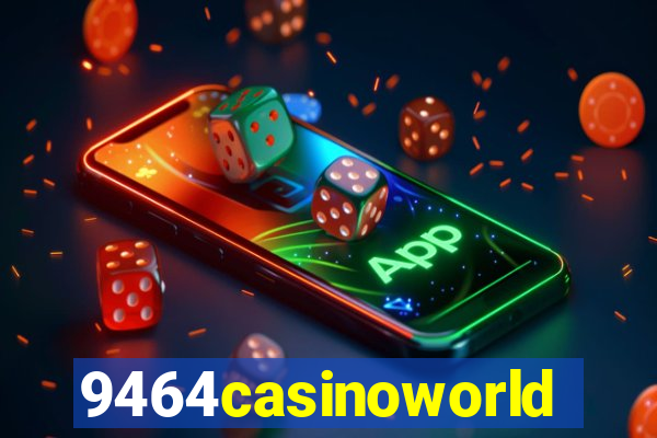 9464casinoworld