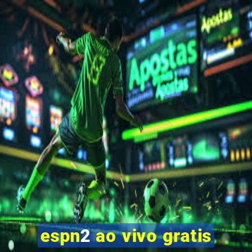 espn2 ao vivo gratis