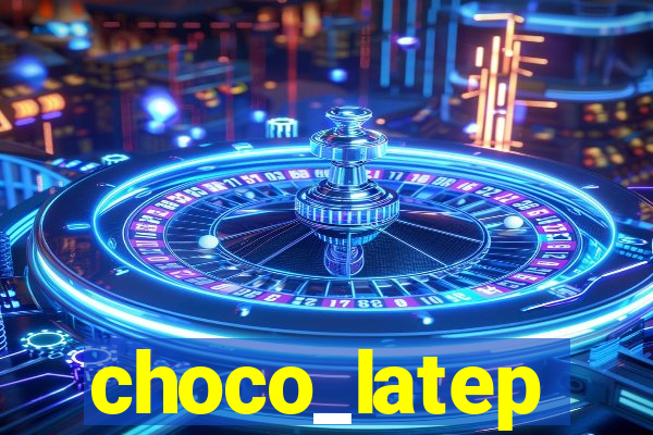 choco_latep