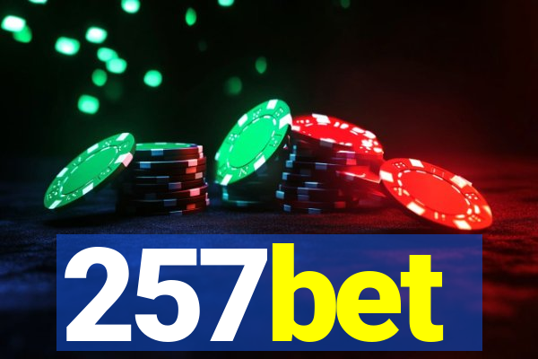 257bet