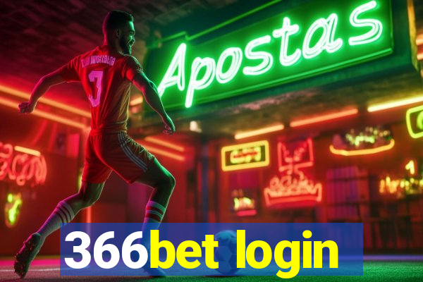 366bet login