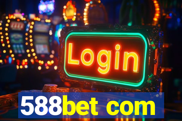 588bet com