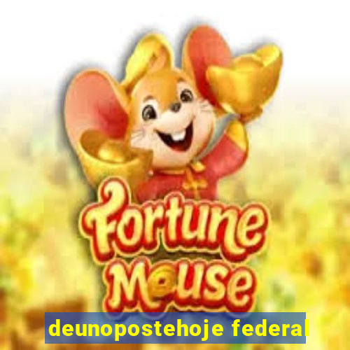 deunopostehoje federal