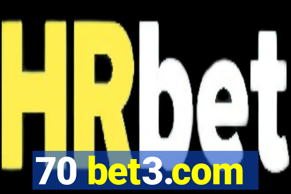 70 bet3.com