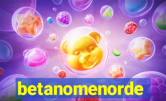 betanomenorde