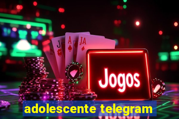 adolescente telegram