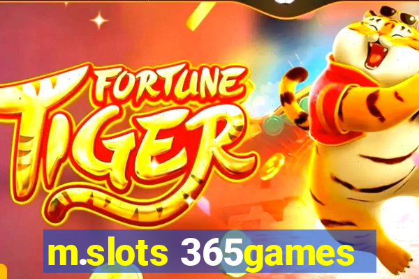 m.slots 365games