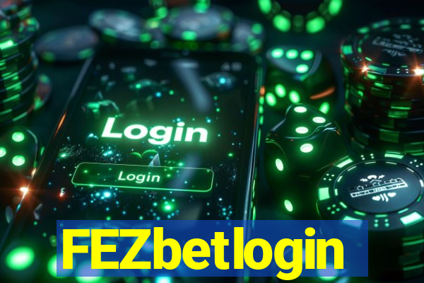 FEZbetlogin