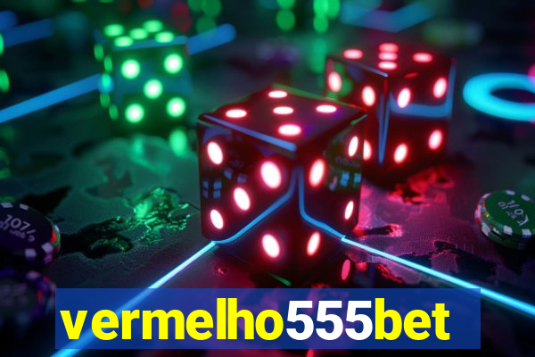 vermelho555bet