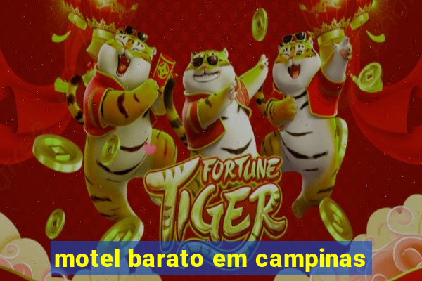 motel barato em campinas