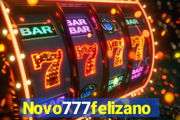 Novo777felizano