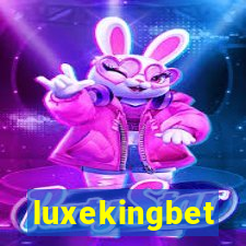 luxekingbet