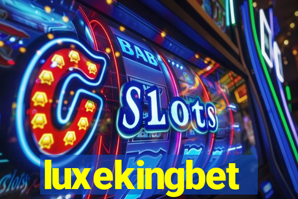 luxekingbet