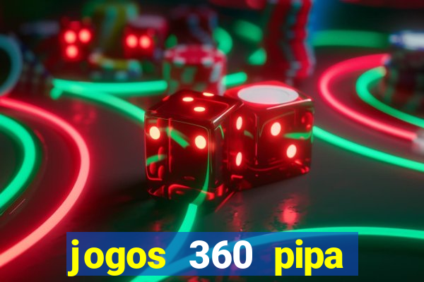 jogos 360 pipa combate 3d