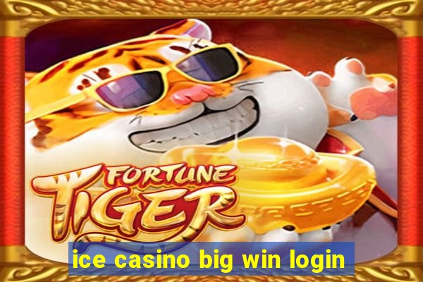 ice casino big win login