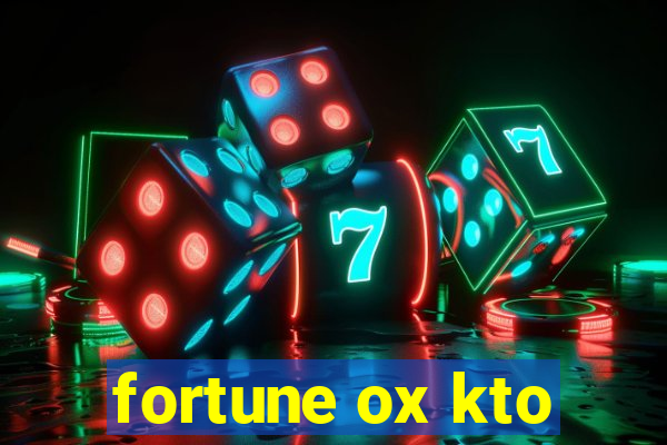 fortune ox kto