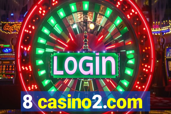 8 casino2.com