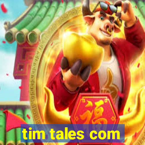 tim tales com