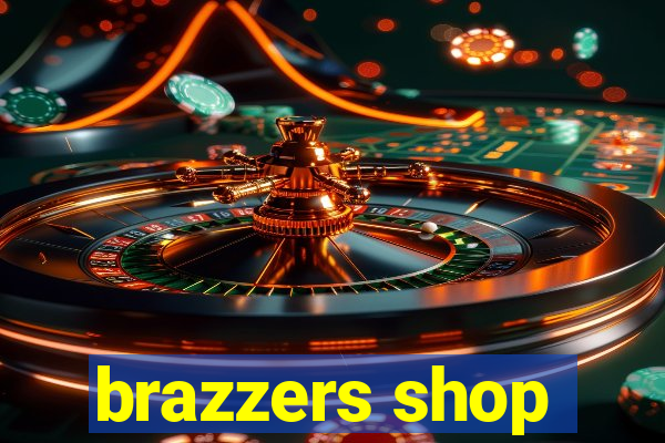 brazzers shop