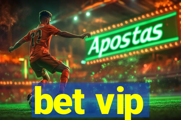 bet vip