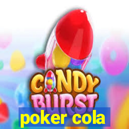 poker cola