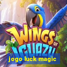 jogo luck magic