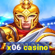 x06 casino