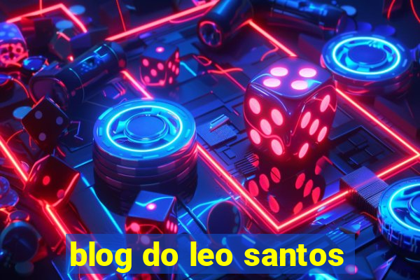 blog do leo santos