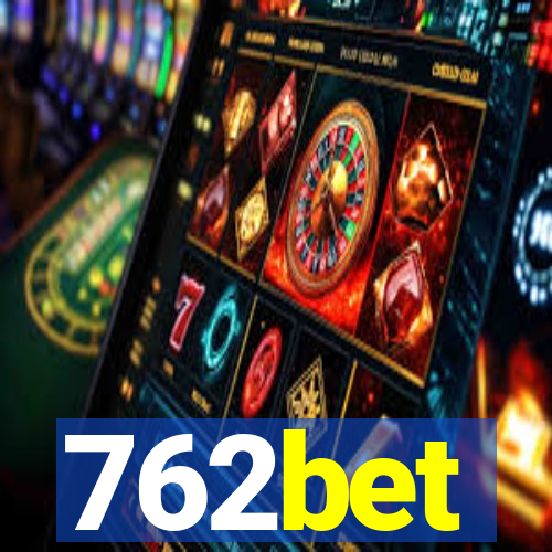 762bet