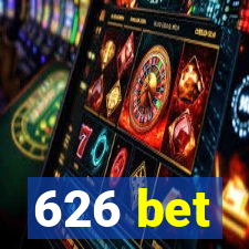 626 bet