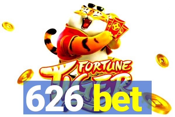 626 bet