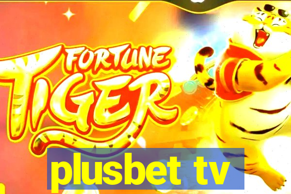 plusbet tv