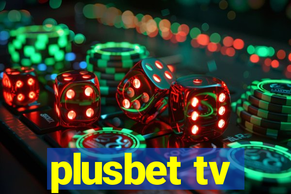 plusbet tv