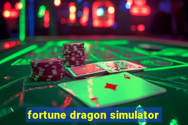 fortune dragon simulator