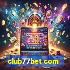 club77bet com