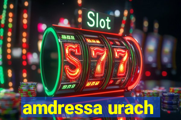 amdressa urach