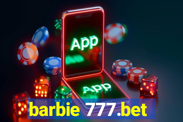 barbie 777.bet