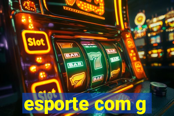 esporte com g