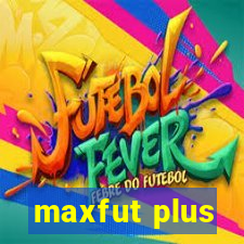 maxfut plus