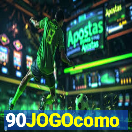 90JOGOcomo