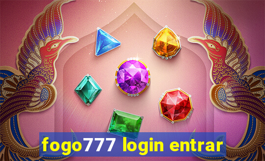 fogo777 login entrar