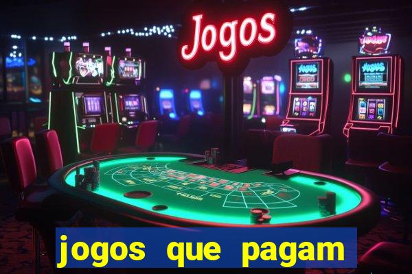 jogos que pagam sem precisar depositar dinheiro