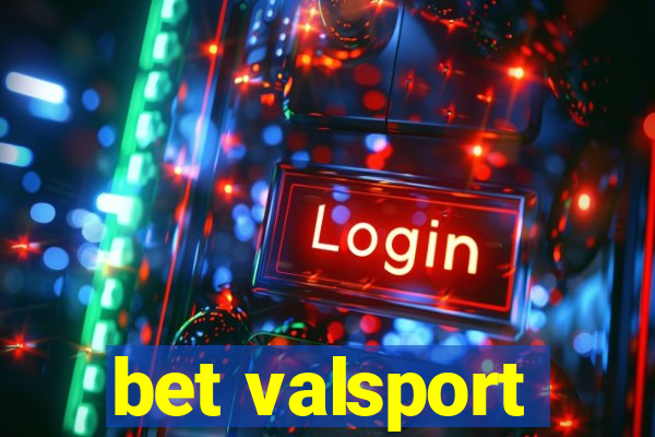 bet valsport