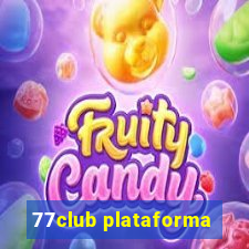 77club plataforma