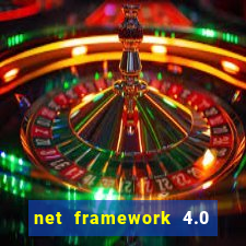 net framework 4.0 v 30319 windows 7 64 bit